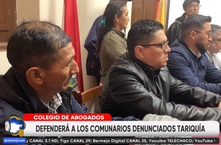 ABOGADOS DE TARIJA ASISTIRÁN GRATUITAMENTE A PROCESADOS EN TARIQUÍA
