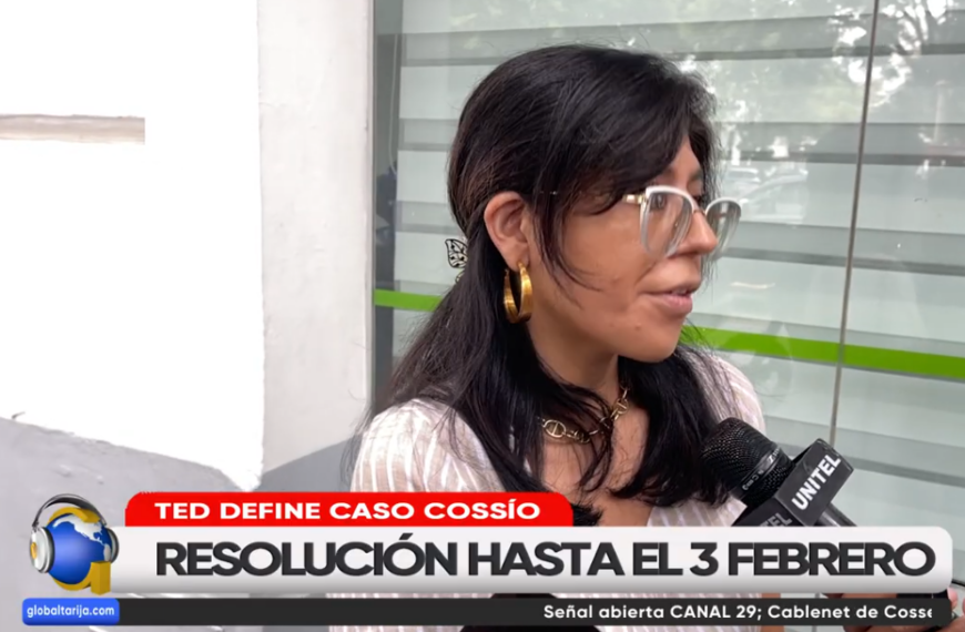 EL TED RESOLVERÁ EL 3 DE FEBRERO OBSERVACIÓN A CANDIDATURA DE COSSÍO