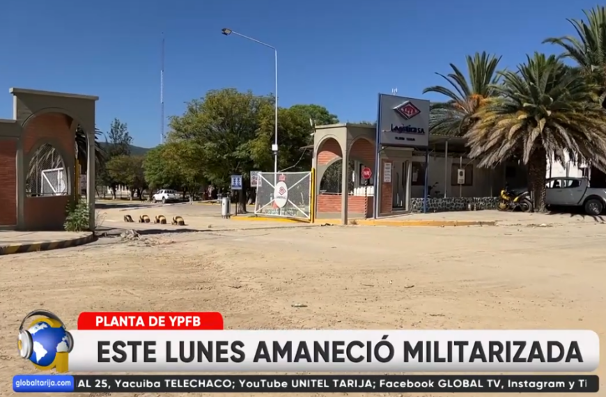 GOBIERNO MILITARIZA PLANTAS DE YPFB&hellip;